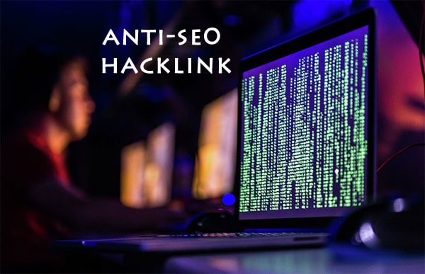 Anti-SEO ve Hacklink nedir? Nasıl tespit edilir?